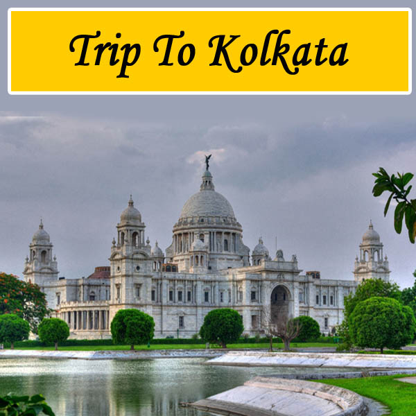 trip to kolkata